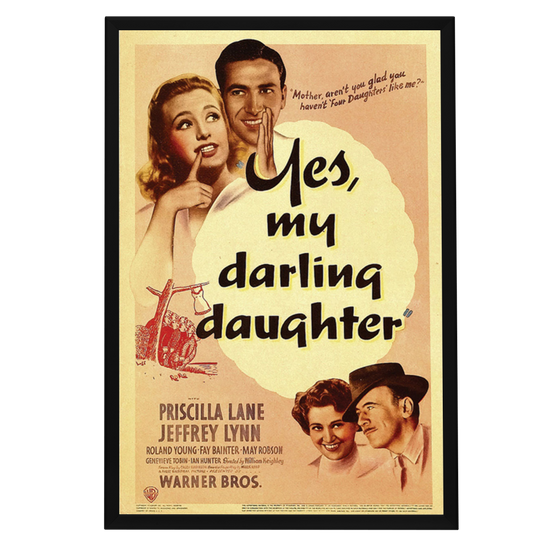 "Yes, My Darling Daughter" (1939) Framed Movie Poster