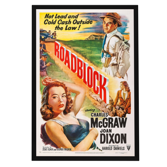 "Roadblock" (1951) Framed Movie Poster