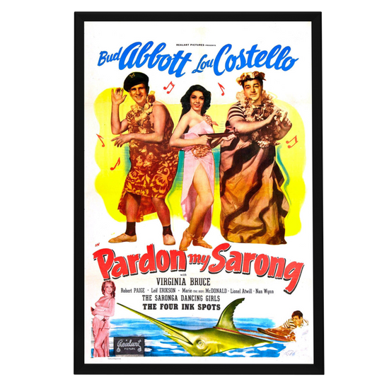 "Pardon My Sarong" (1942) Framed Movie Poster