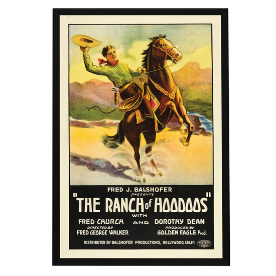 "Ranch Of Hoodoos" (1926) Framed Movie Poster