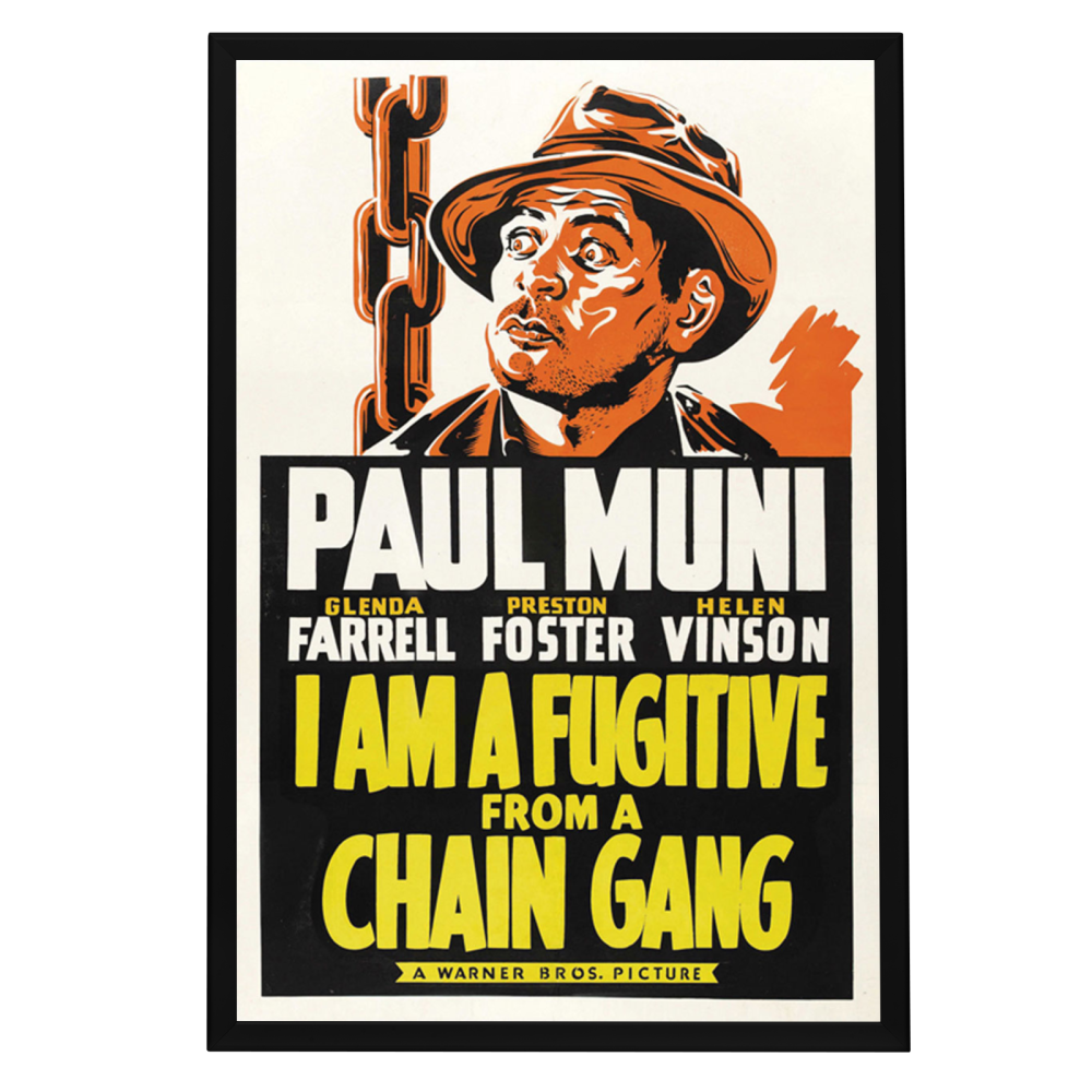 "I Am A Fugitive From A Chain Gang" (1932) Framed Movie Poster