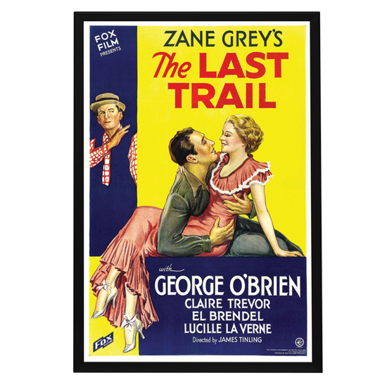 "Last Trail" (1933) Framed Movie Poster