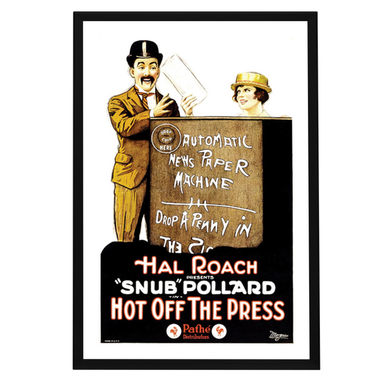 "Hot Off The Press" (1922) Framed Movie Poster