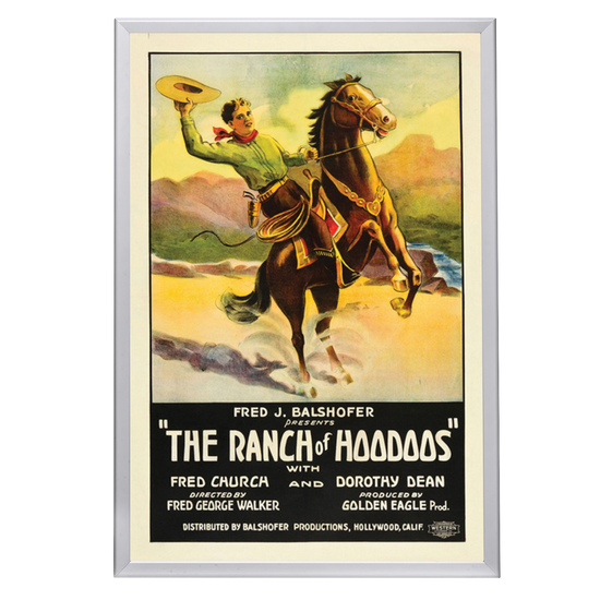 "Ranch Of Hoodoos" (1926) Framed Movie Poster