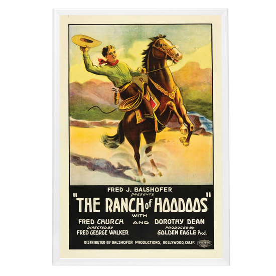 "Ranch Of Hoodoos" (1926) Framed Movie Poster