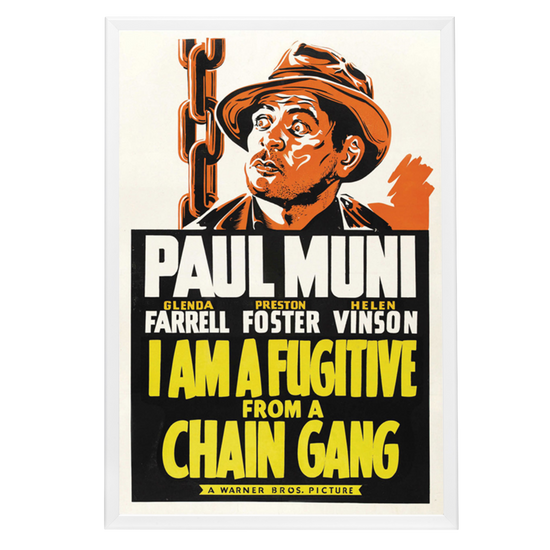 "I Am A Fugitive From A Chain Gang" (1932) Framed Movie Poster