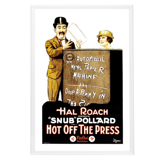 "Hot Off The Press" (1922) Framed Movie Poster