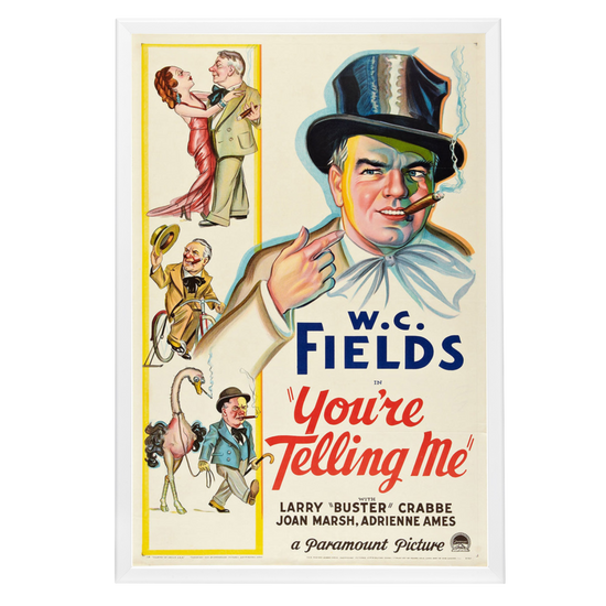 "You're Telling Me" (1934) Framed Movie Poster