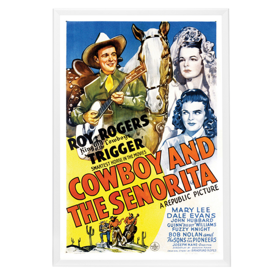 "Cowboy And The Senorita" (1944) Framed Movie Poster