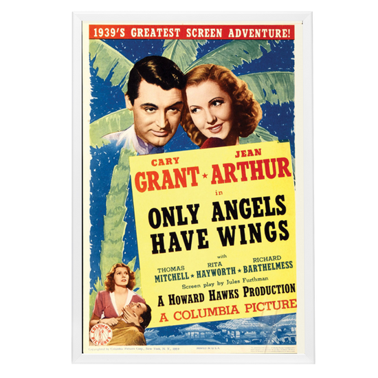 "Only Angels Have Wings" (1939) Framed Movie Poster