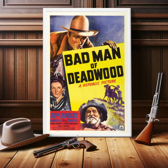 "Bad Man Of Deadwood" (1941) Framed Movie Poster